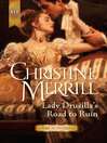 Cover image for Lady Drusilla's Road to Ruin